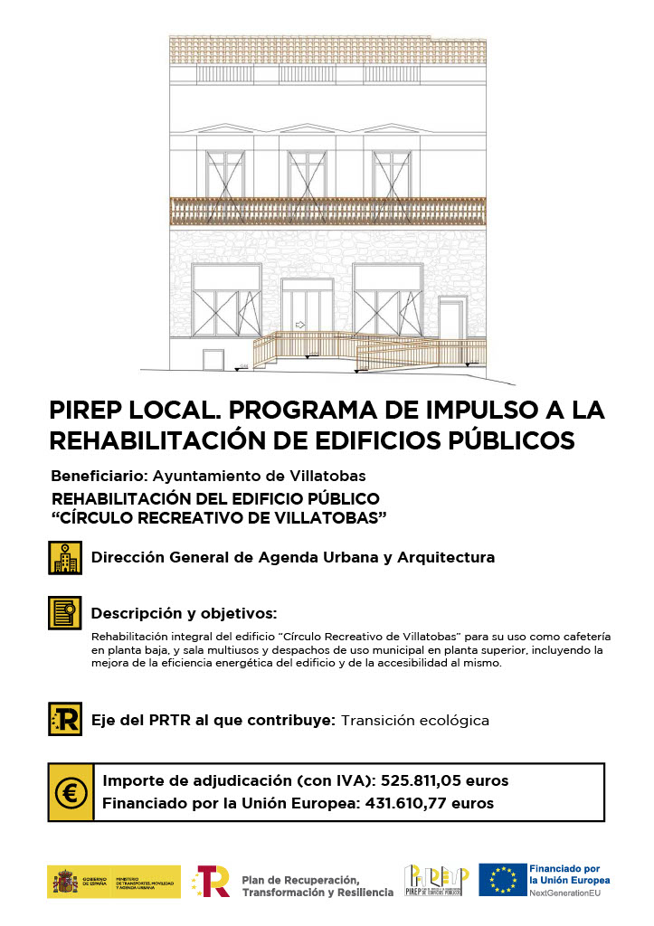 Rehabilitación del edificio público 
“CÍRCULO RECREATIVO DE VILLATOBAS”