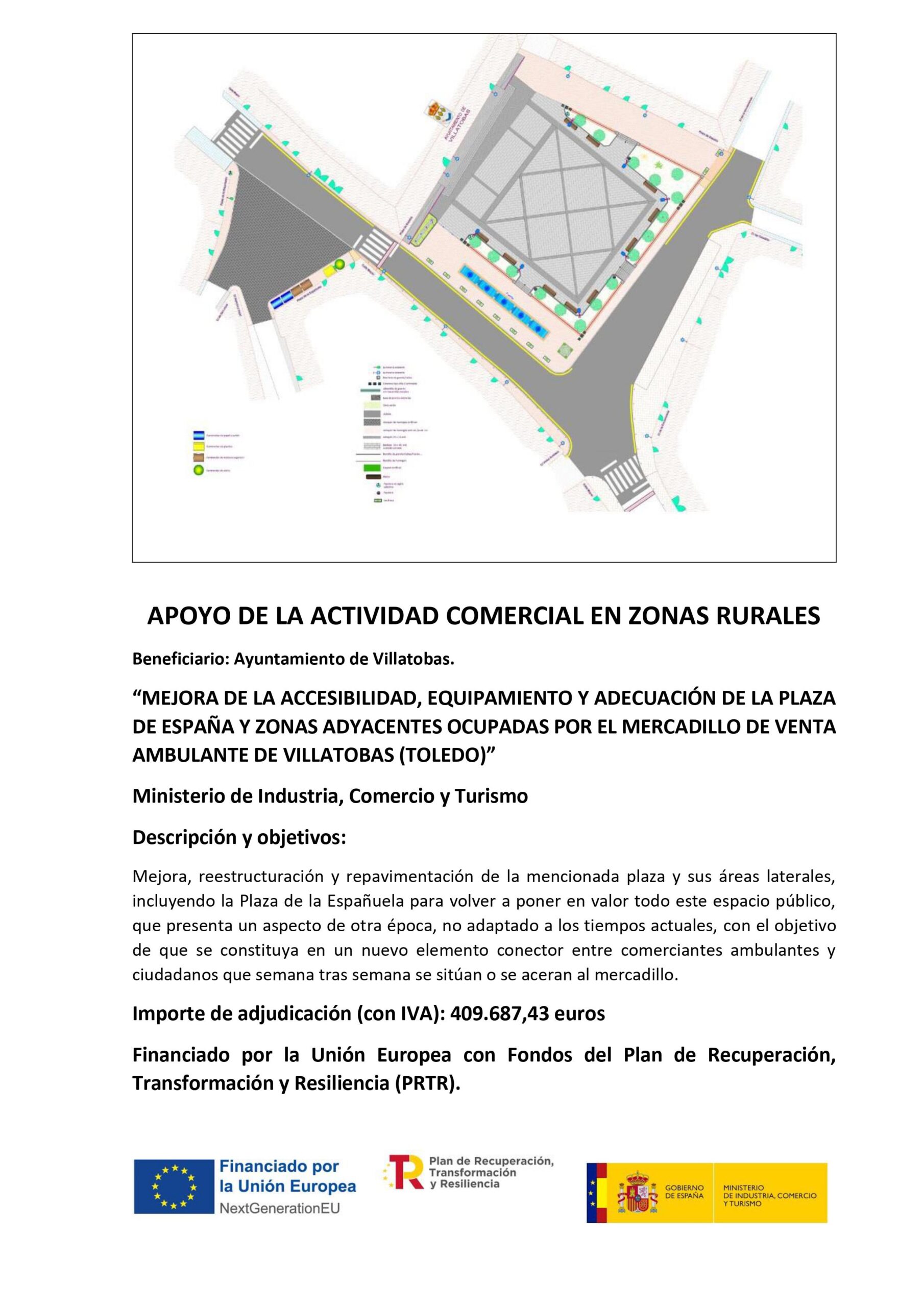 Mejora de la accesibilidad, equipamiento y adecuación de la PLAZA DE ESPAÑA y zonas adyacentes ocupadas por el mercadillo de venta ambulante de Villatobas (Toledo)